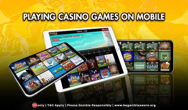 Playing casino games on mobile