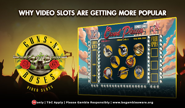 Why Are Video Slots Getting More Popular?