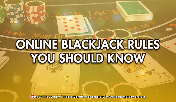 Online-Blackjack-Rules-You-Should-Know