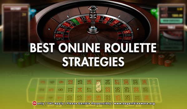 Best Online Roulette Strategies