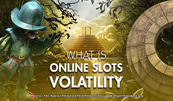 What is Online Slots Volatility?