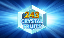 243 Crystal Fruits