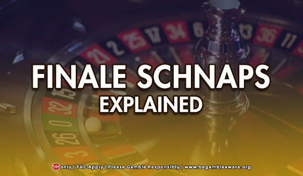 Finale Schnaps - Explained
