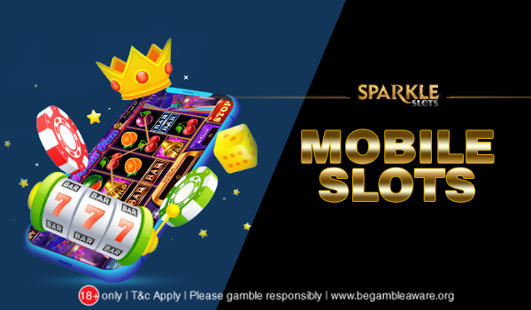 All You Should Know Before Starting to Play Mobile Slots and Raking in the Money