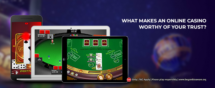 How do you know which online casino can be trusted?