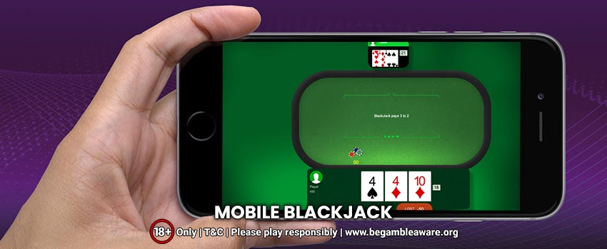 What is Mobile Blackjack? How You Can Play It?