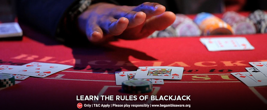 Learn the Rules of Blackjack