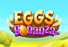 Eggs Bonanza