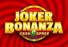 Joker Bonanza Cash Spree